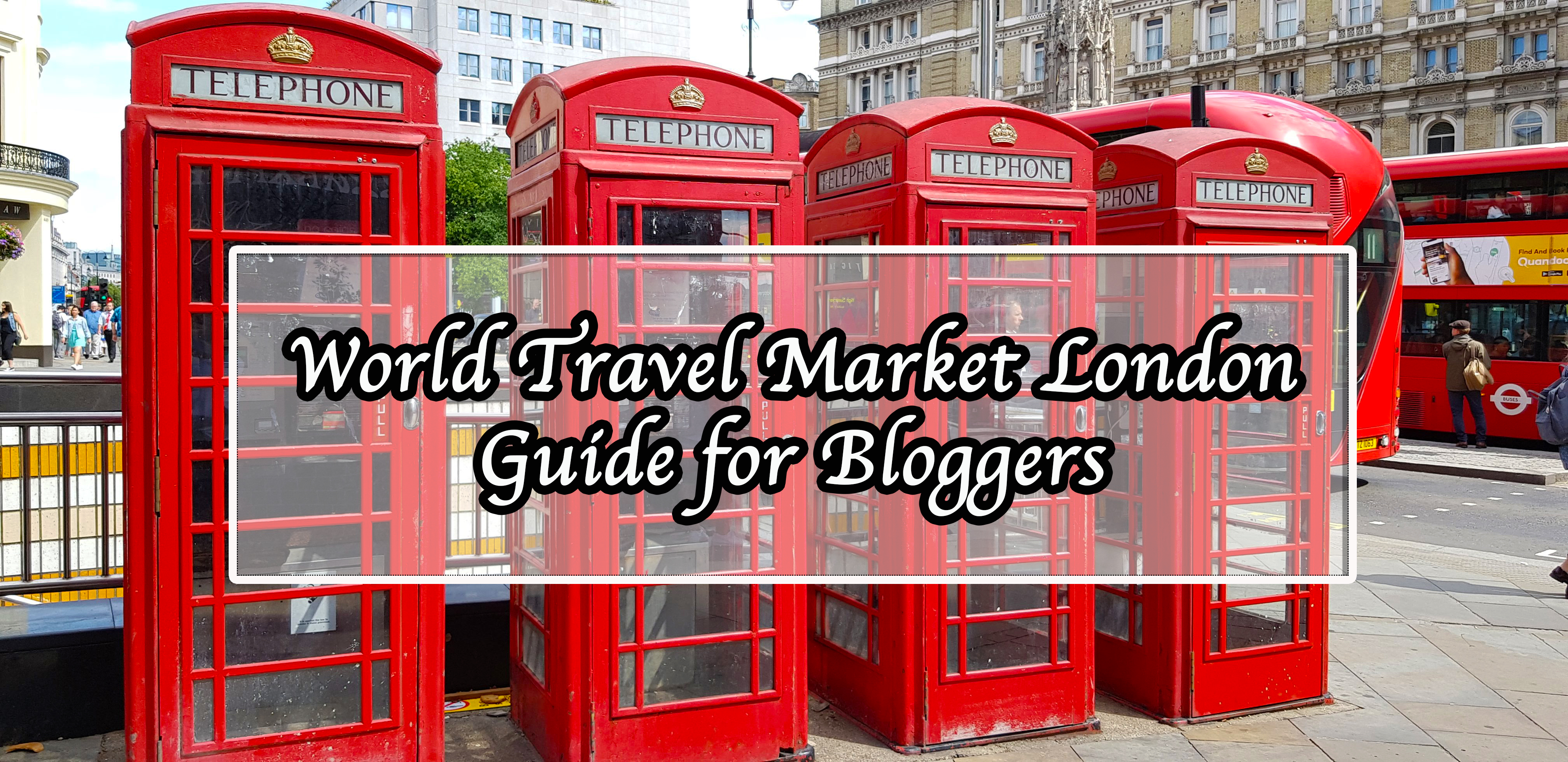 World Travel Market London Guide for Bloggers -15 one epic road trip blog