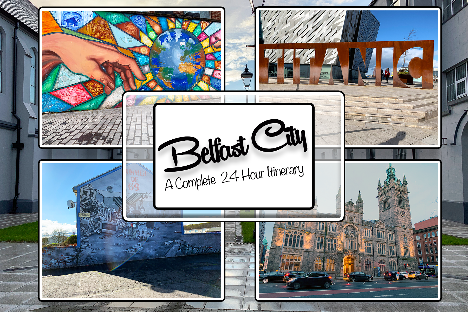 Belfast City- A Complete 24 Hour Itinerary By One Epic Road Trip Blog